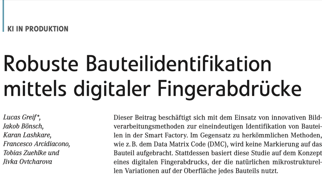 Zeitschriftentitel: Robuste Bauteilidentifikation mittels digitaler Fingerabdrücke.